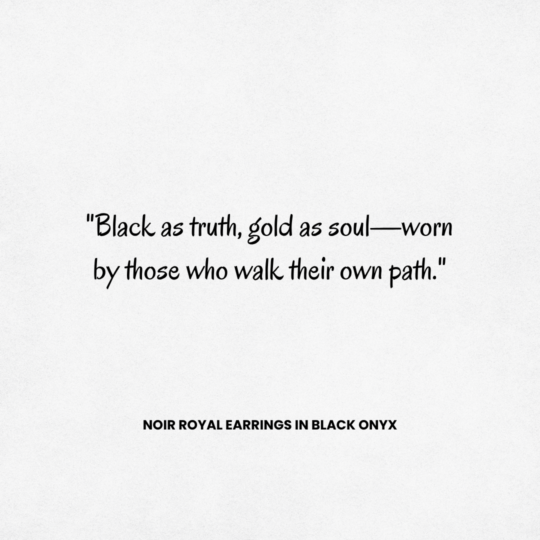NOIR ROYAL EARRINGS IN BLACK ONYX