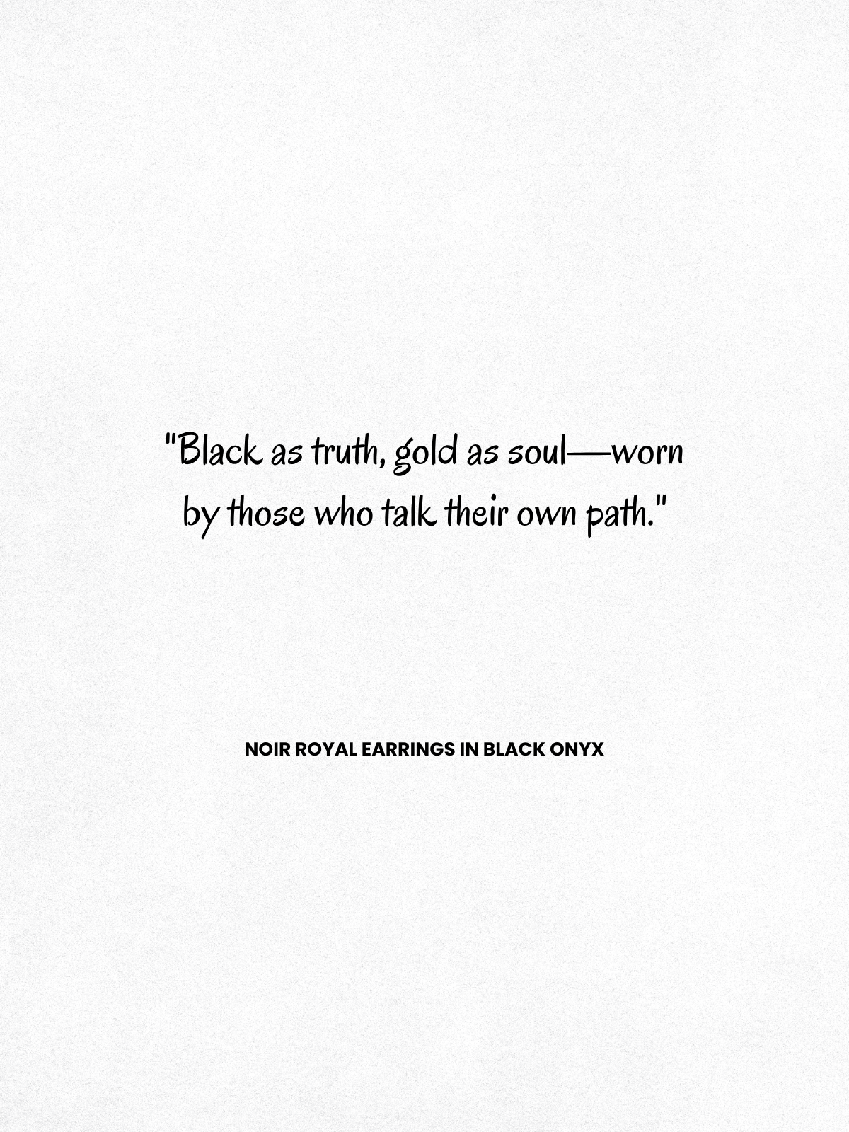 NOIR ROYAL EARRINGS IN BLACK ONYX