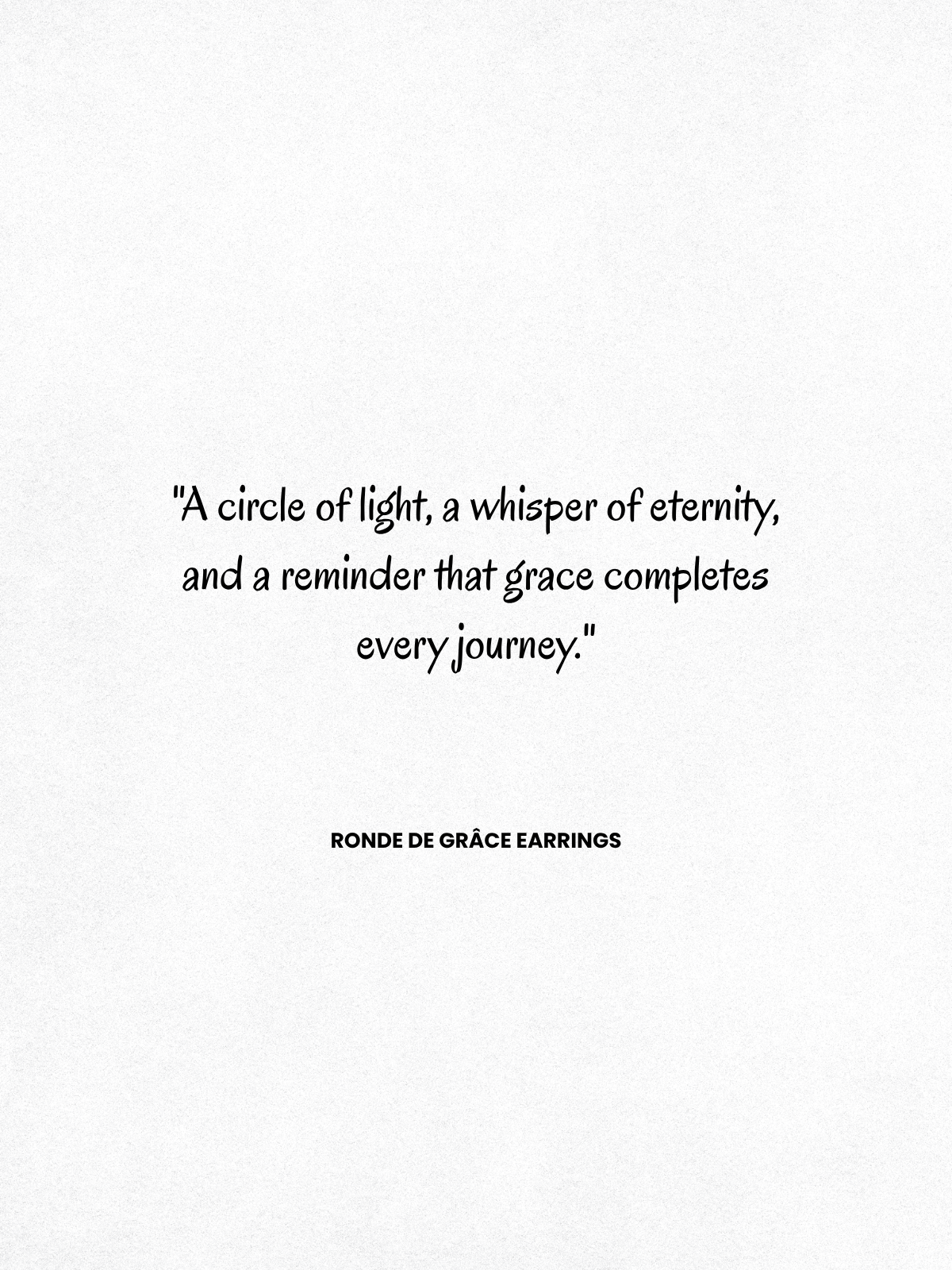 RONDE DE GRÂCE EARRINGS